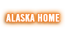 Grand Slam Alaska Home
